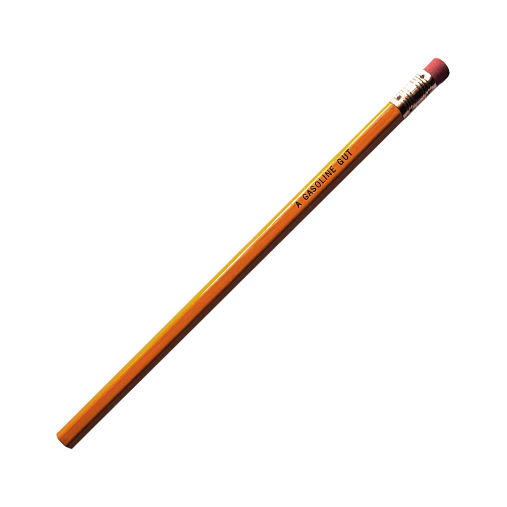 Gasoline Gut Pencil
